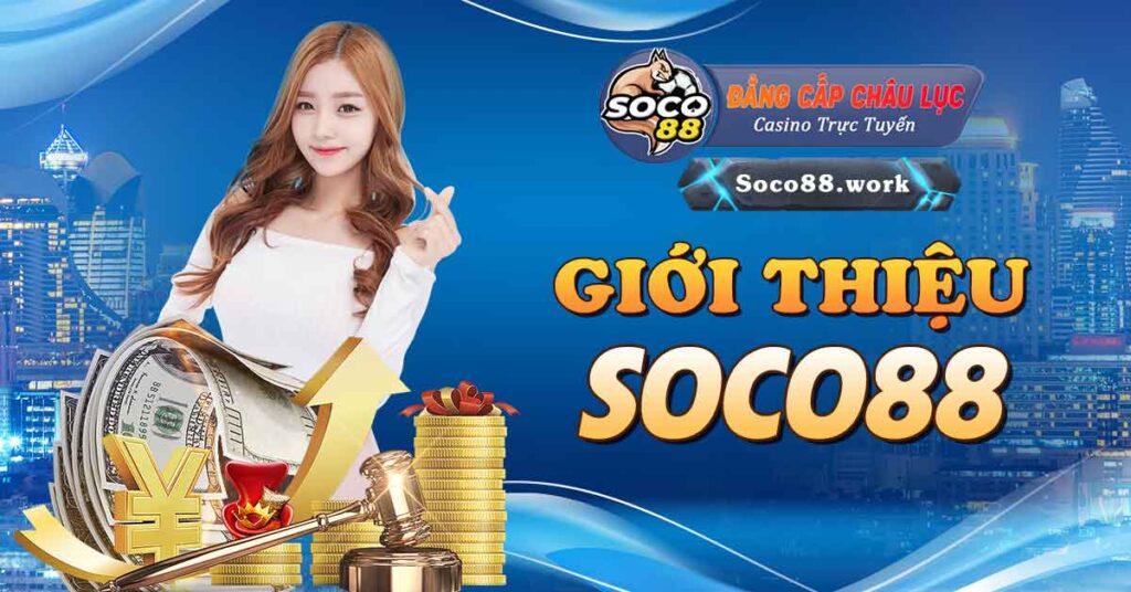 Giới thiệu Soco88